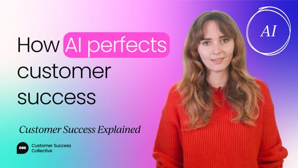 How AI and automation perfects customer success