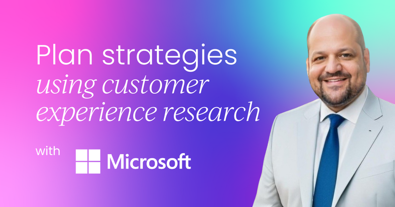 How to plan awesome strategies using customer experience research