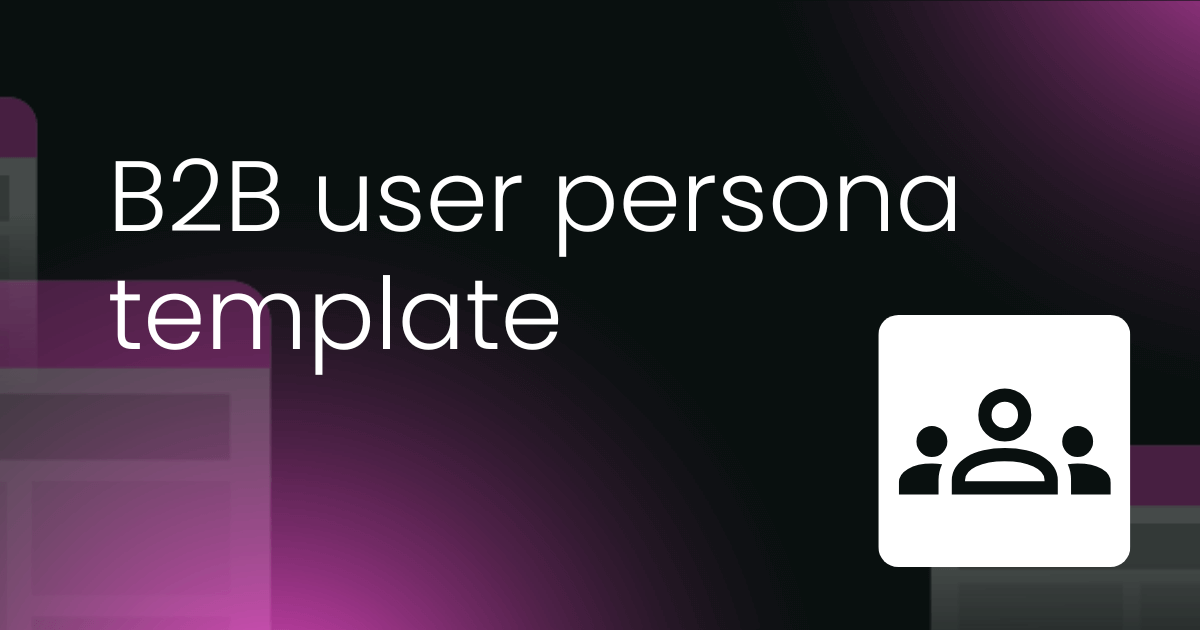 B2B user persona template