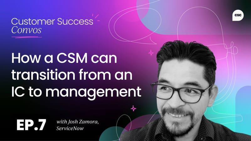 How a CSM can transition from an IC to management